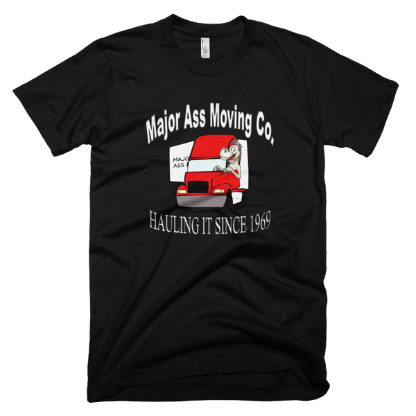Major Ass Moving Co. - Short Sleeve Guys T-Shirt