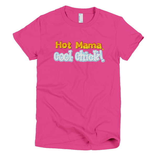 Hot Mama - Short Sleeve Ladies T-Shirt