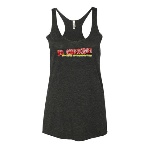 Im Awesome - Ladies tank top