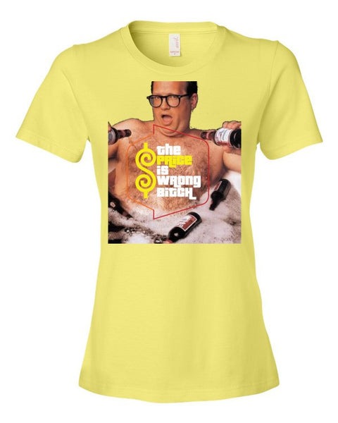 The Price is Wrong - Short Sleeve Ladies T-Shirt